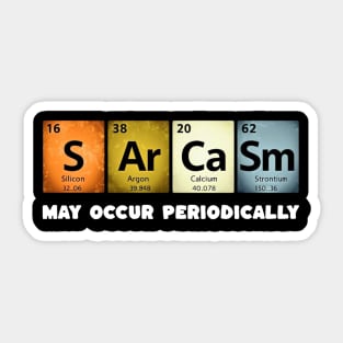 Sarcastic Chemistry: Periodically Witty T-Shirt Sticker